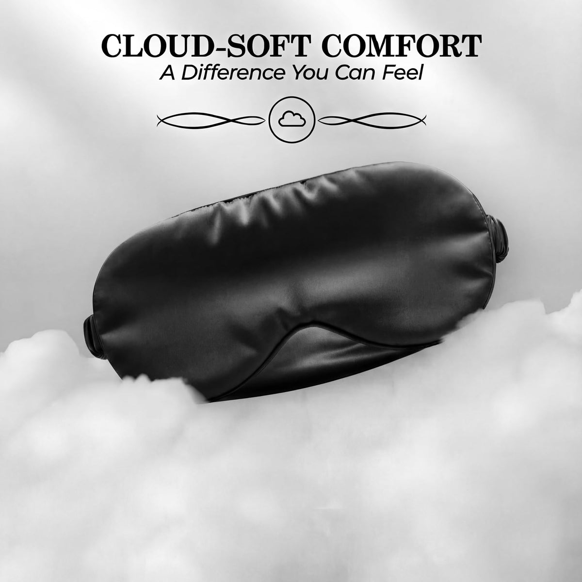 Black sleep mask resting on white cloudlike fluff beneath "Cloud-Soft Comfort".
