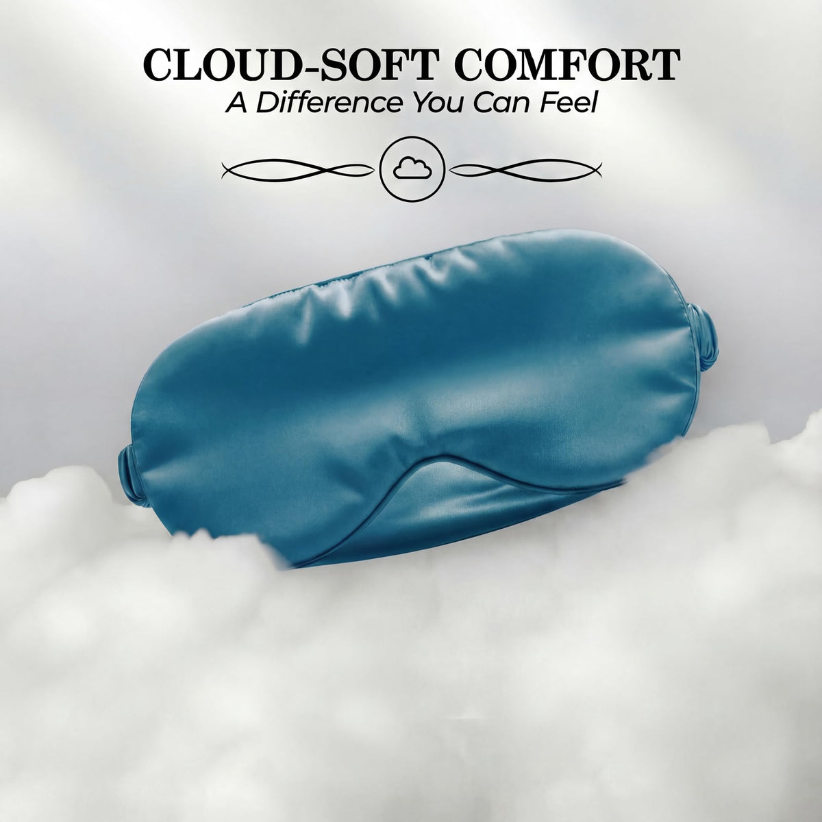 Teal sleep mask resting on white cloudlike fluff beneath "Cloud-Soft Comfort".