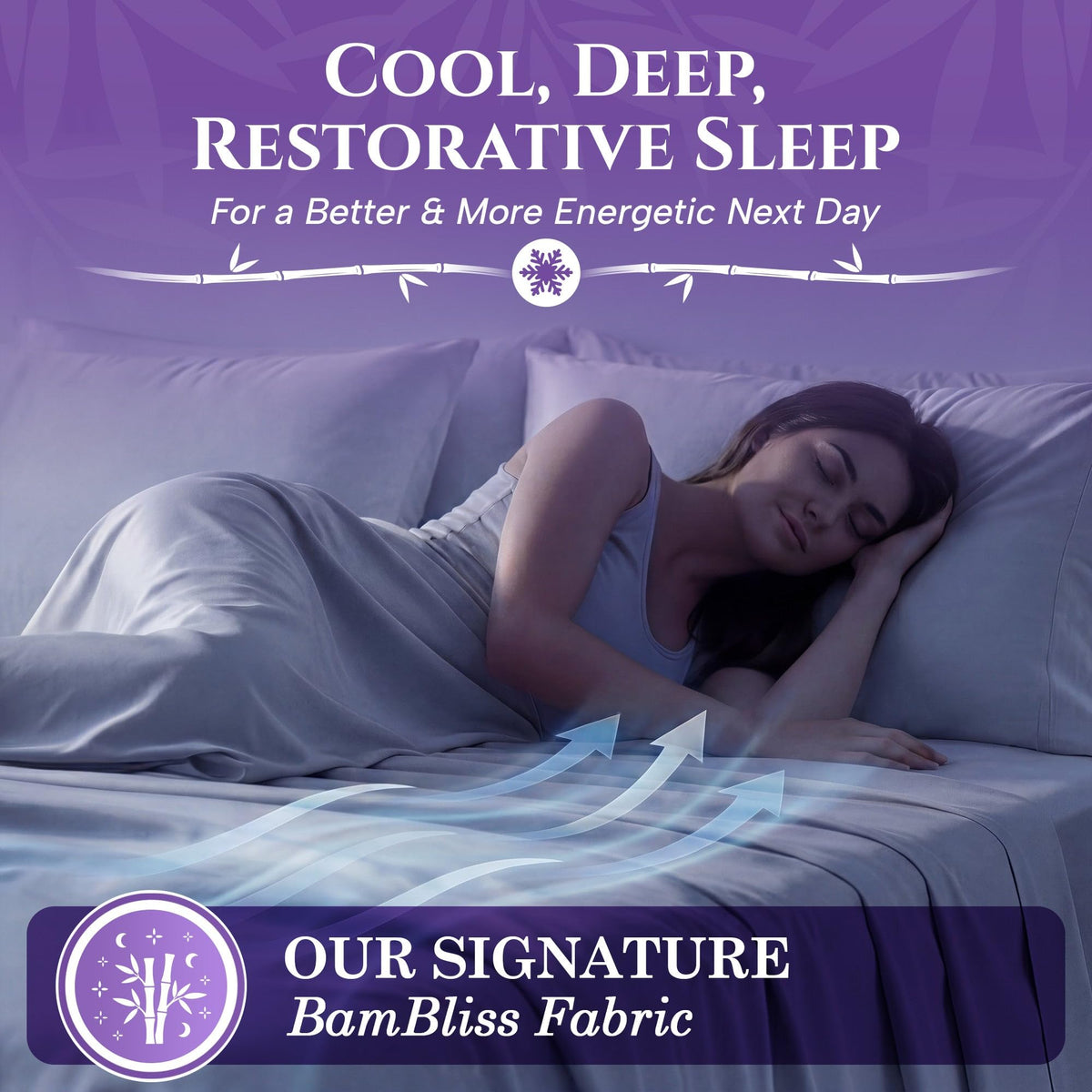 Person sleeping on their side under light blue sheets, with airflow arrows and the heading "Cool, Deep, Restorative Sleep".