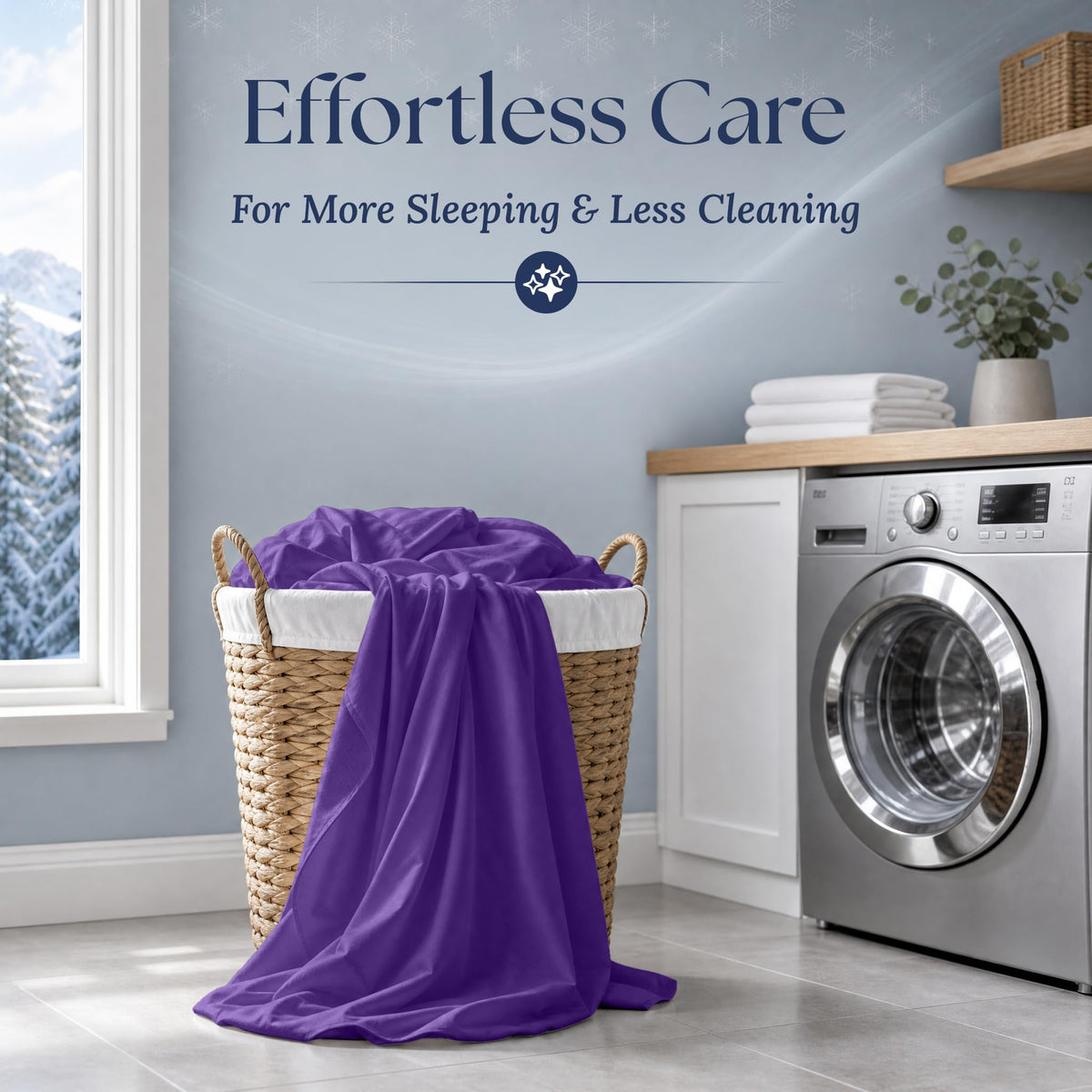 Purple sheets draped over a wicker laundry basket beside a washing machine. Graphic reads "Effortless Care".