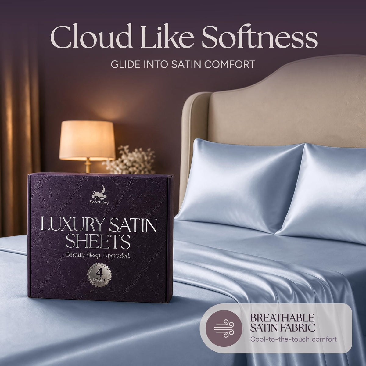 Light blue satin pillows and sheets beside a purple sheet box, beneath the heading "Cloud Like Softness".