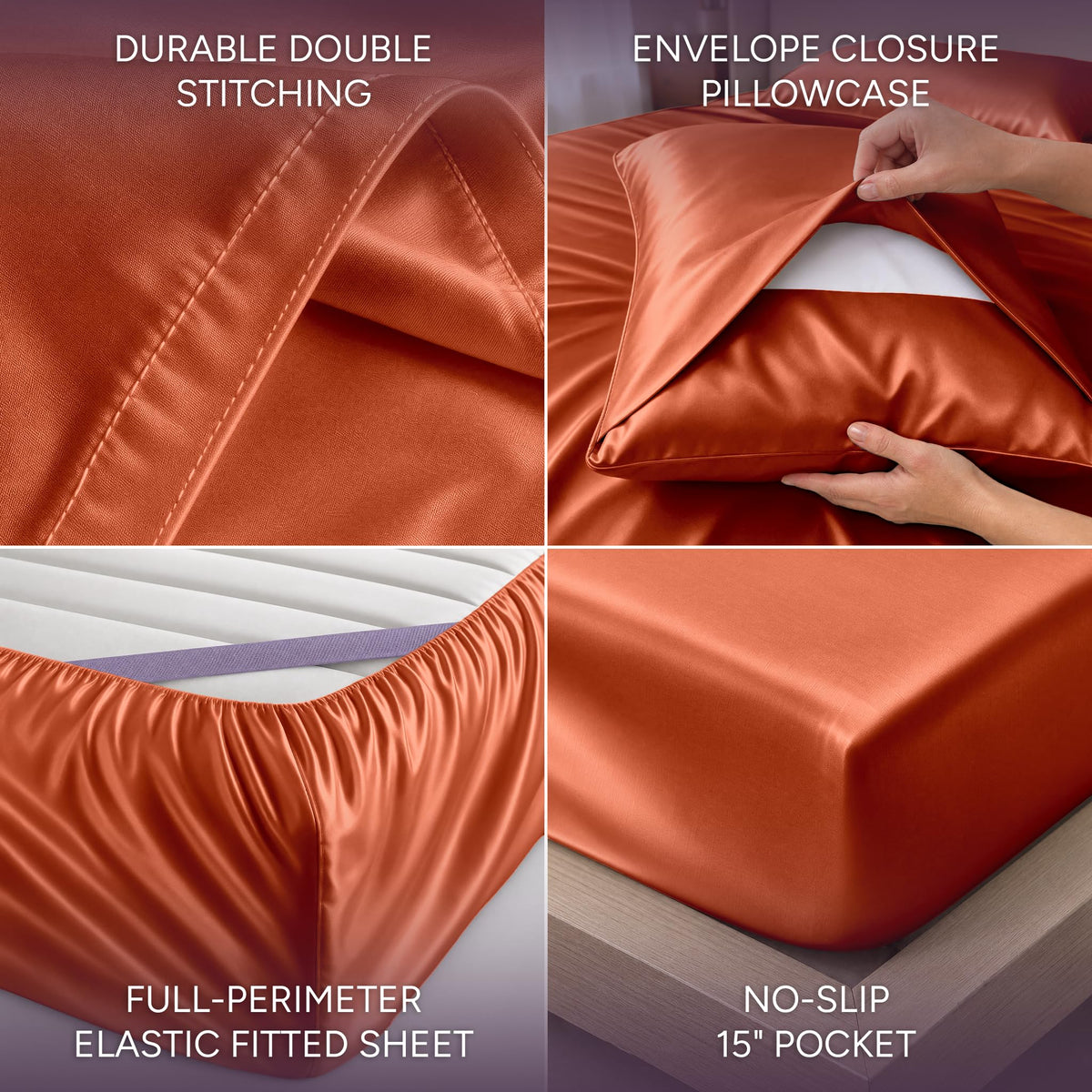 Burnt orange satin sheet detail collage showing double stitching, an envelope pillowcase, perimeter elastic and a pocket labeled 15 inches.