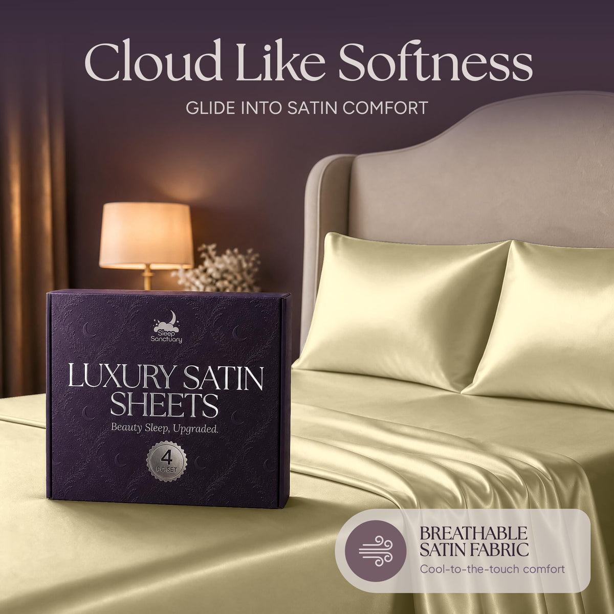 Pale yellow satin pillows and sheets beside a purple sheet box, beneath the heading "Cloud Like Softness".
