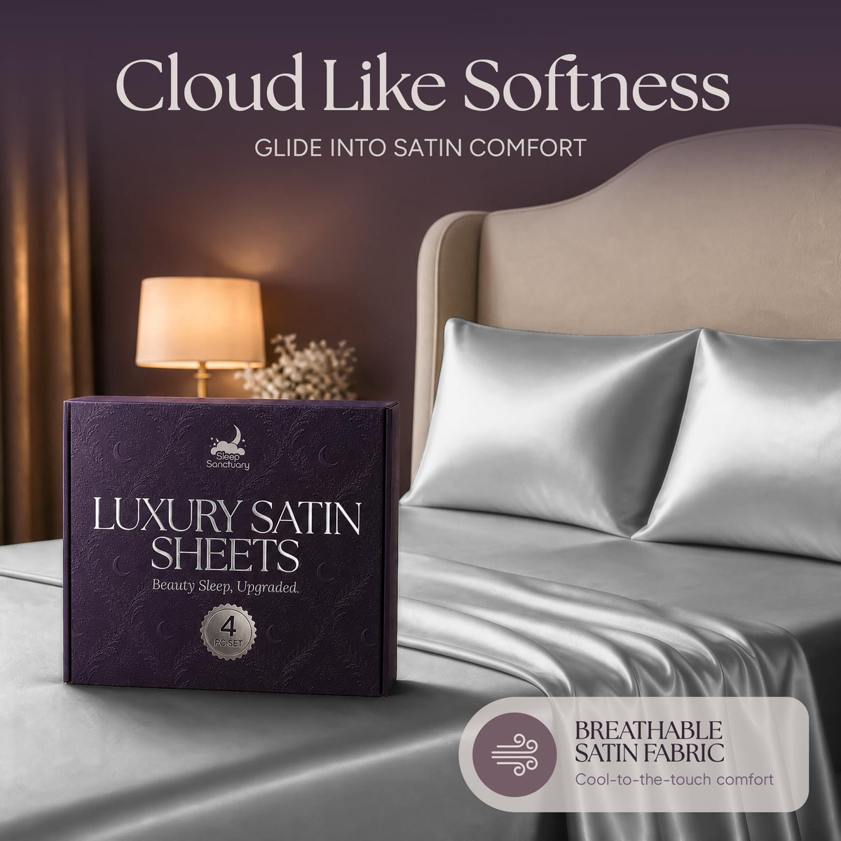 Silver gray satin pillows and sheets beside a purple sheet box, beneath the heading "Cloud Like Softness".