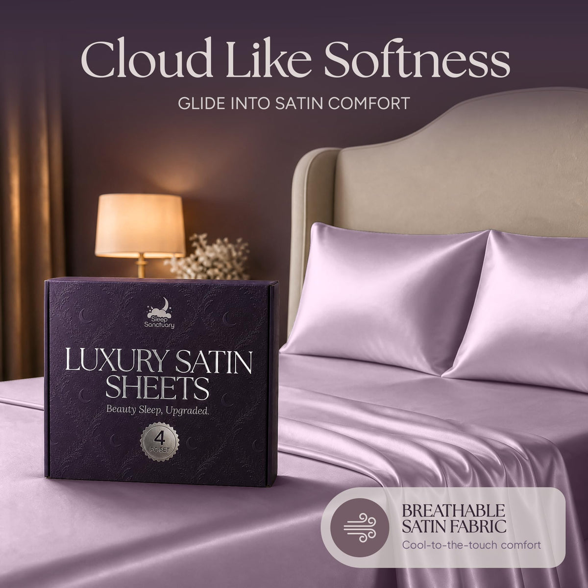 Lavender satin pillows and sheets beside a purple sheet box, beneath the heading "Cloud Like Softness".