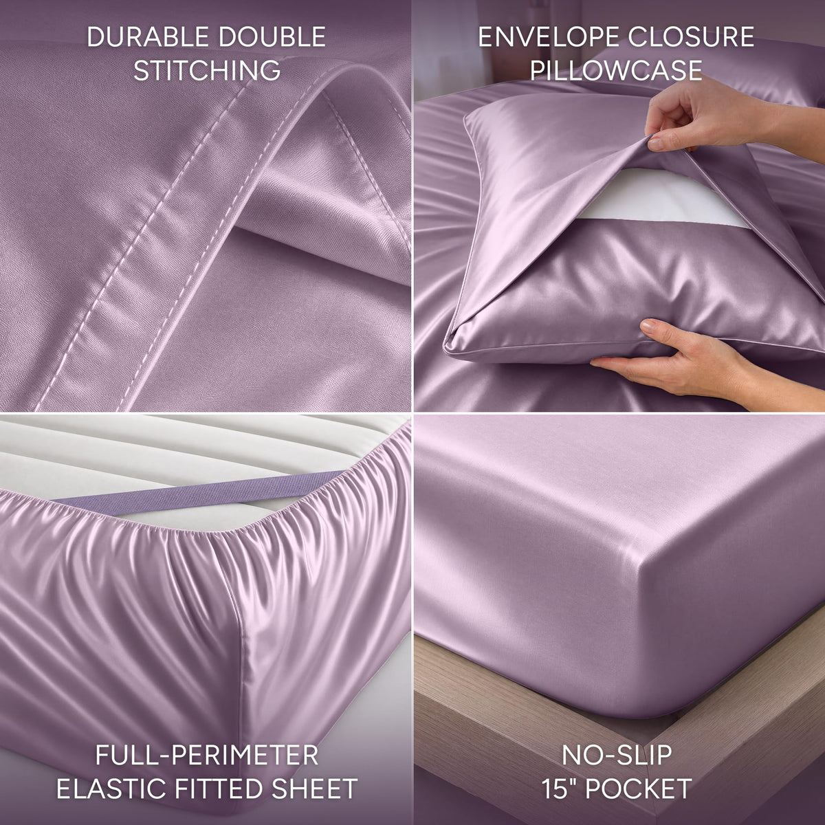 Lavender satin sheet detail collage showing double stitching, an envelope pillowcase, perimeter elastic and a pocket labeled 15 inches.