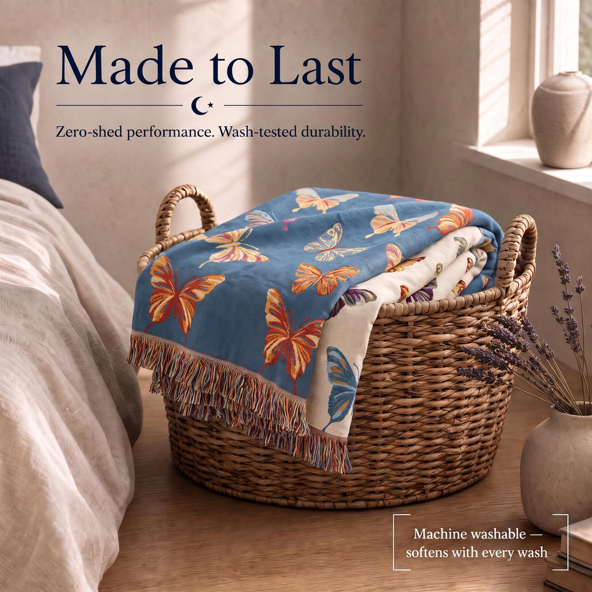 Blue butterfly patterned fringed throw draped over a wicker laundry basket beneath "Made to Last".